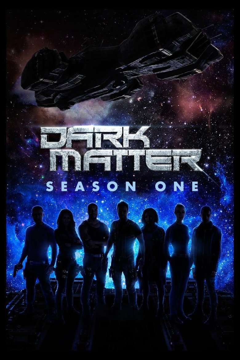 Dark Matter (2015) Season 1