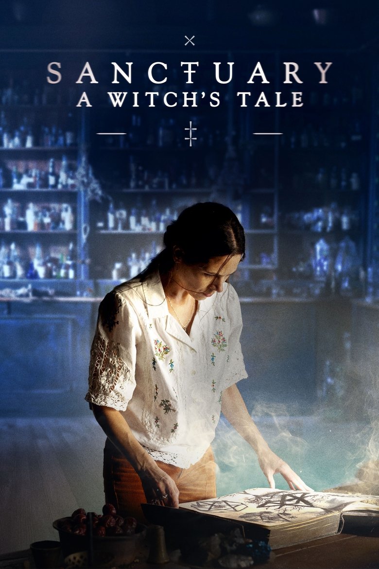 Sanctuary: A Witch’s Tale (2024) Season 1