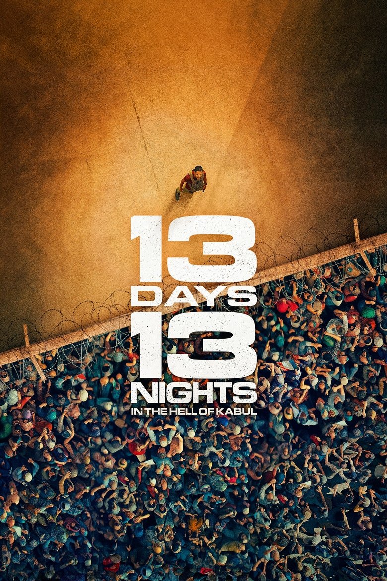 13 Days, 13 Nights: In the Hell of Kabul (2025)