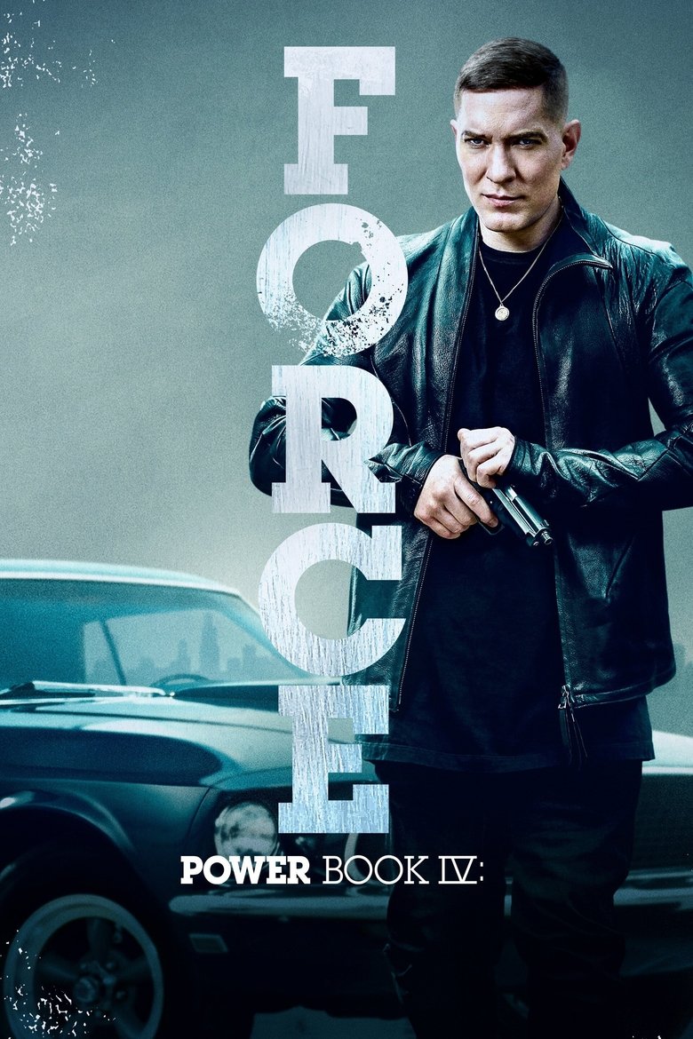 Power Book IV: Force (2022) Season 1