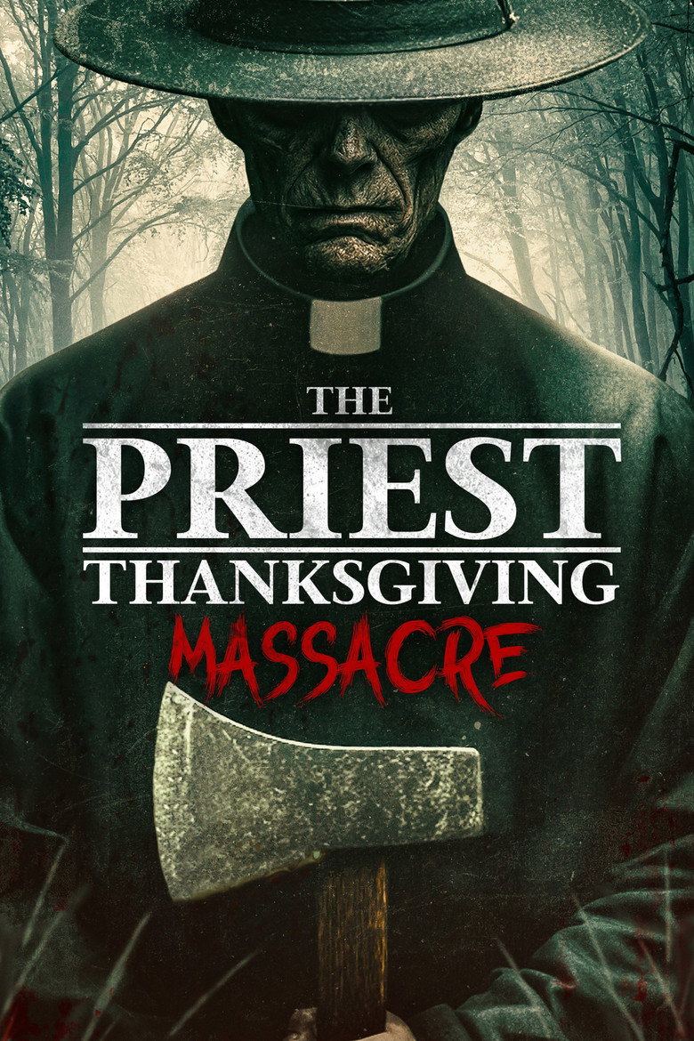 The Priest: Thanksgiving Massacre (2025)