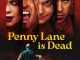 Penny Lane Is Dead 2026 movie poster