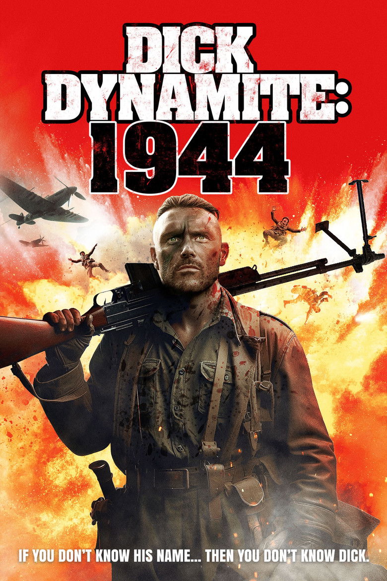 Dick Dynamite: 1944 2024 movie poster