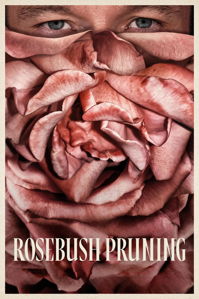 Rosebush Pruning 2026 movie poster