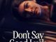 Don't Say Good Luck 2026 movie poster
