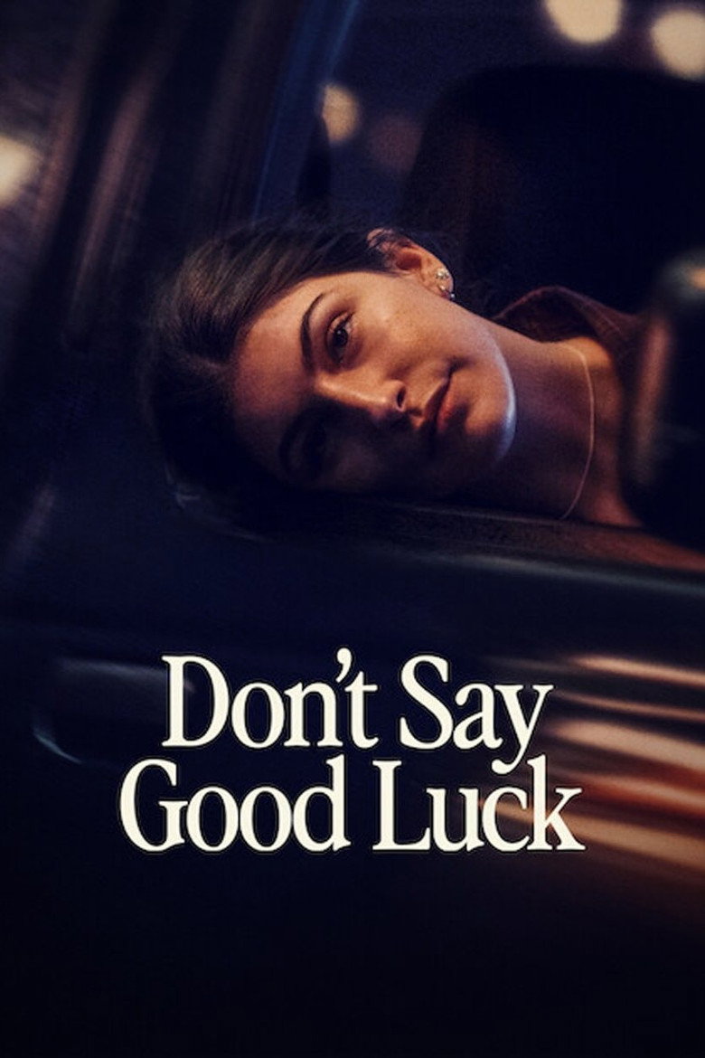 Don't Say Good Luck 2026 movie poster