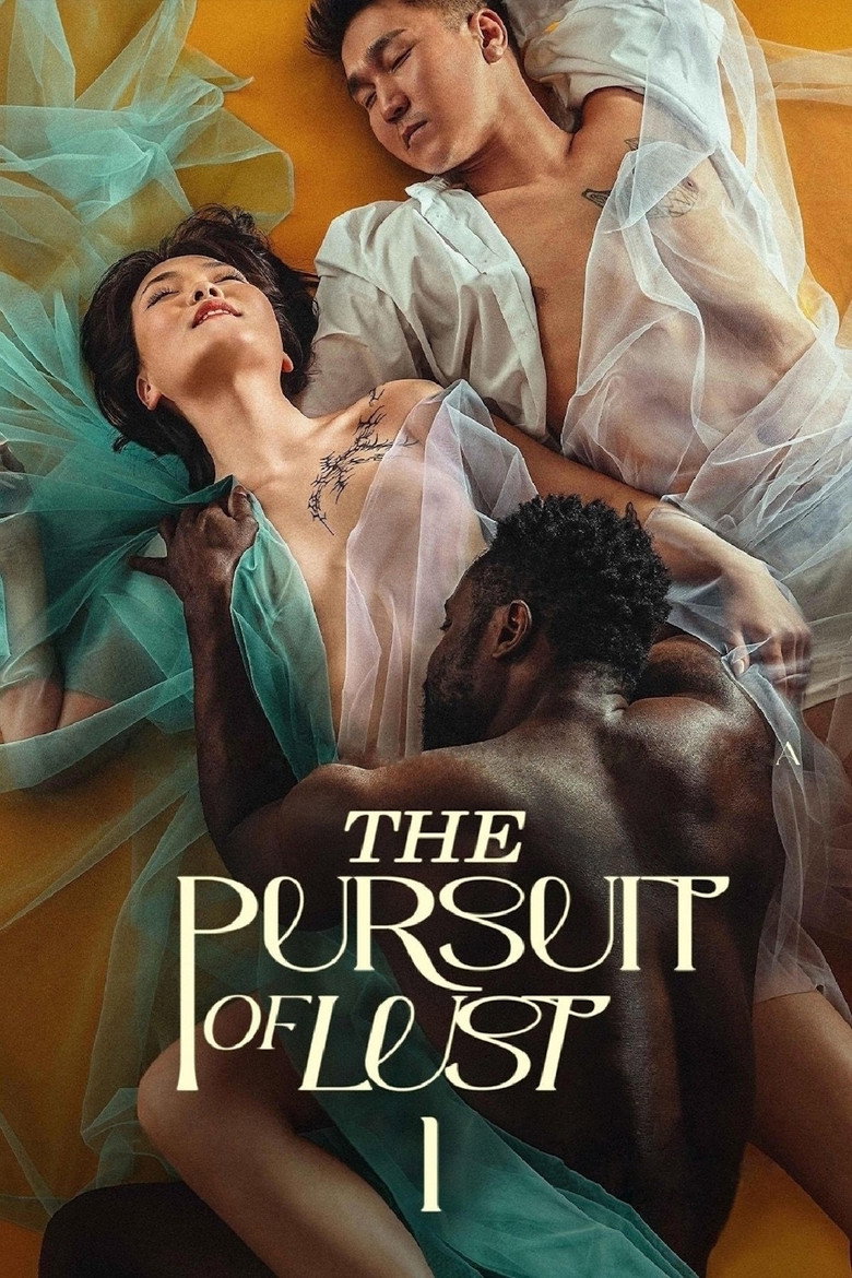 The Pursuit of Lust 2025 movie poster