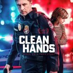 Clean Hands 2026 movie poster