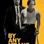 By Any Means 2026 movie poster